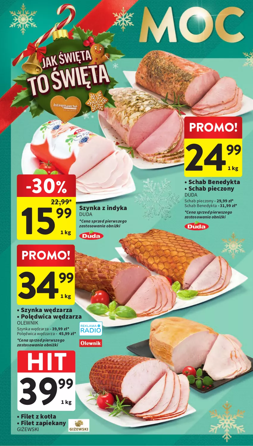 Gazetka promocyjna Intermarche - Gazetka Intermarche - ważna 07.12 do 13.12.2023 - strona 6 - produkty: Duda, Olewnik, Piec, Polędwica, Schab Benedykta, Schab pieczony, Szynka