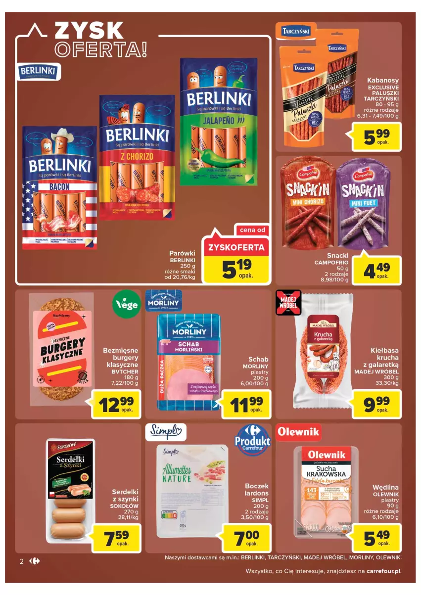 Gazetka promocyjna Carrefour - Gazetka Carrefour - ważna 02.08 do 13.08.2022 - strona 2 - produkty: Berlinki, Gala, Kabanos, Kiełbasa, Madej Wróbel, Morliny, Olewnik, Parówki, Ser, Serdelki, Sok, Sokołów, Tarczyński, Wędlina