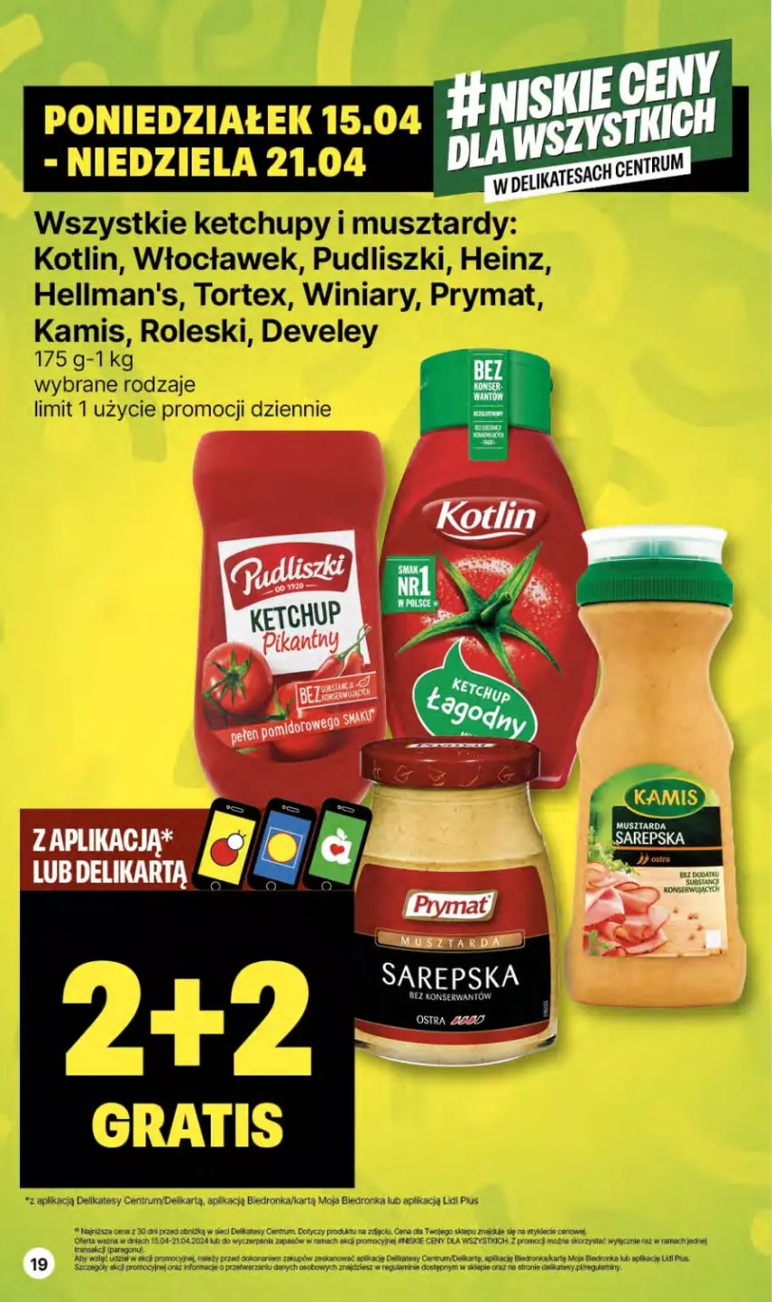 Gazetka promocyjna Delikatesy Centrum - NOWA GAZETKA Delikatesy Centrum od 18 kwietnia! 18-24.04.2024 - ważna 18.04 do 24.04.2024 - strona 19 - produkty: Dron, Fa, Heinz, Kamis, Ketchup, Kotlin, Mus, Orka, Prymat, Pudliszki, Rama, Rum, Winiary