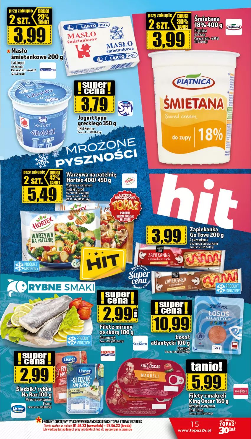 Gazetka promocyjna Topaz - Gazetka - ważna 01.06 do 07.06.2023 - strona 15 - produkty: Cement, Hortex, Jogurt, LG, Lisner, Masło, Piątnica, Top, Warzywa, Zapiekanka