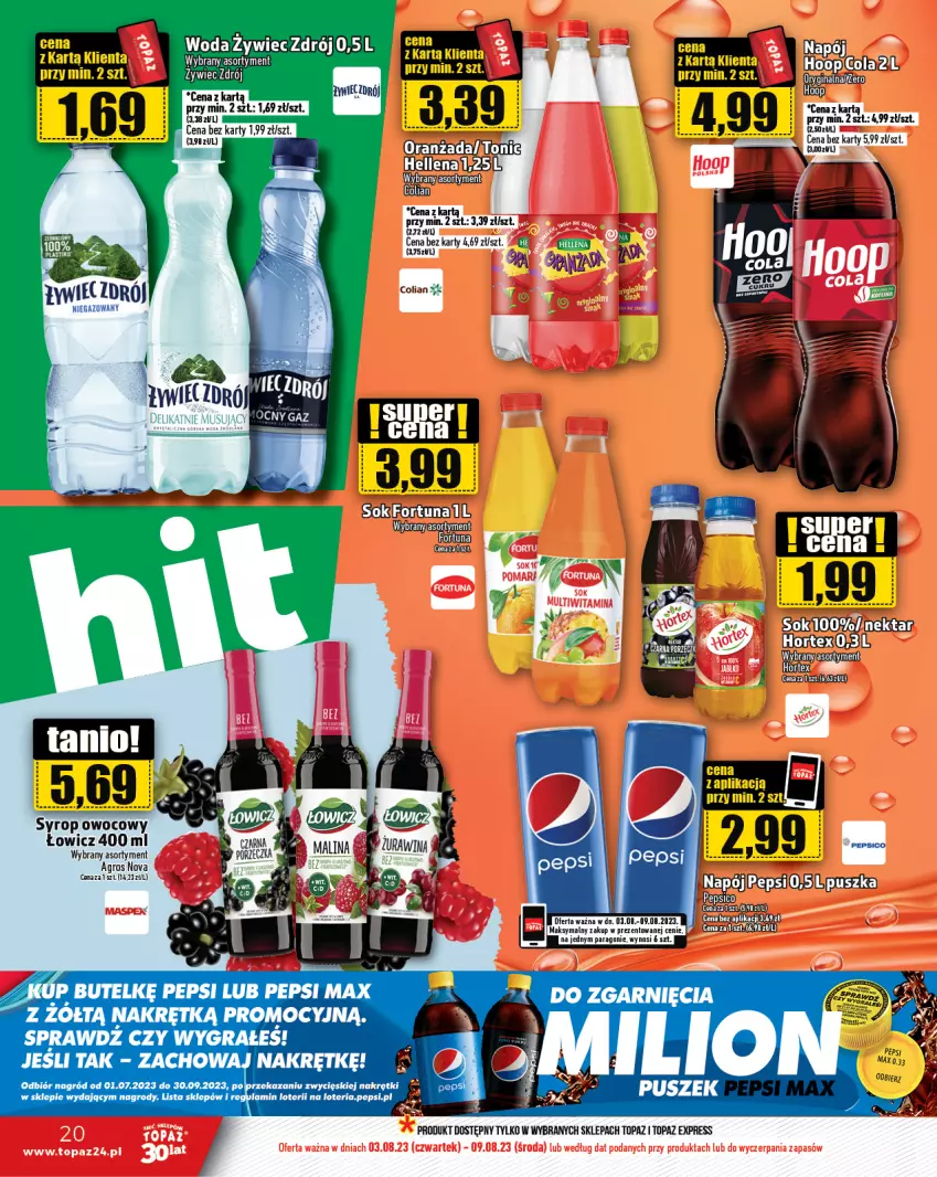 Gazetka promocyjna Topaz - Gazetka - ważna 03.08 do 09.08.2023 - strona 20 - produkty: Fa, Gra, Nektar, Oranżada, Pepsi, Pepsi max, Por, Sok, Syrop, Top, Woda