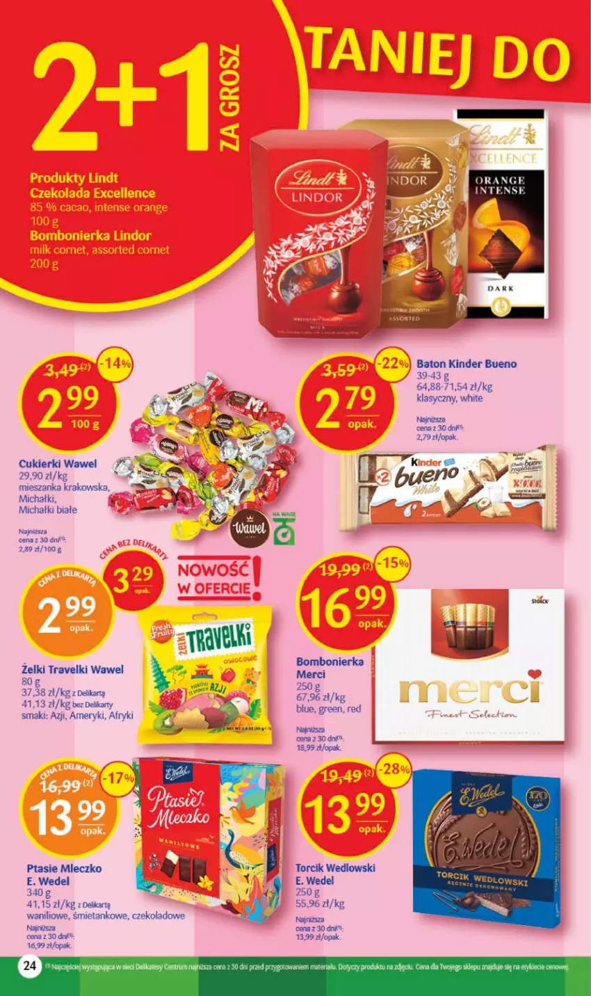 Gazetka promocyjna Delikatesy Centrum - Gazetka DC24-23 - ważna 22.06 do 28.06.2023 - strona 24 - produkty: Baton, Cukier, Cukierki, E. Wedel, Kinder, Kinder Bueno, Merci, Michałki, Mleczko, Ptasie mleczko, Rum, Tera, Tran, Wawel