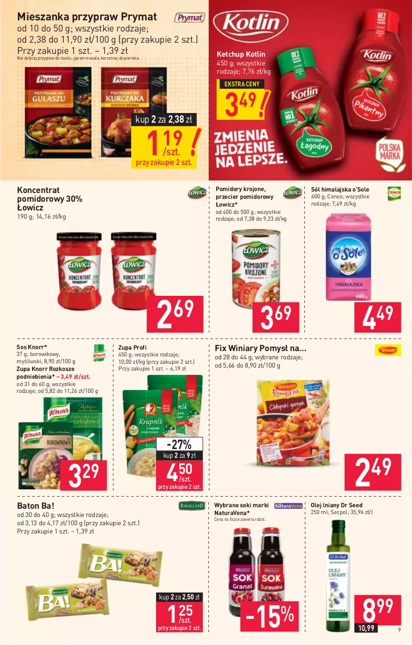 Gazetka promocyjna Stokrotka - Market - ważna 16.09 do 22.09.2021 - strona 9 - produkty: Ba!, Baton, Cenos, Ketchup, Knorr, Koncentrat pomidorowy, Kosz, Kotlin, Olej, Piernik, Pomidory, Pomidory krojone, Prymat, Sok, Sól, Sól himalajska, Sos, Wiko, Winiary, Zupa