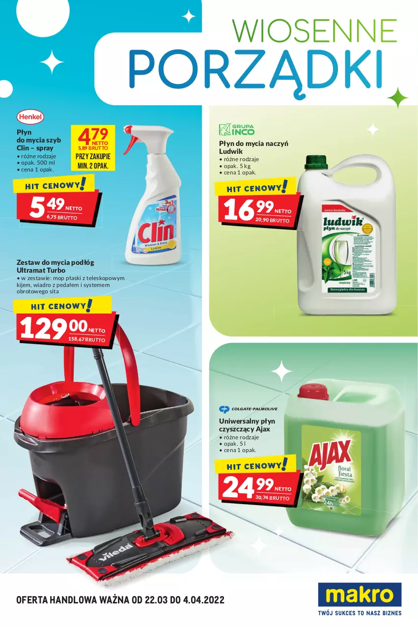 Gazetka promocyjna Makro - [Oferta specjalna] Wiosenne porządki - ważna 22.03 do 04.04.2022 - strona 1 - produkty: Ajax, Clin, Do mycia naczyń, Kije, Ludwik, Mop, Płyn do mycia, Płyn do mycia naczyń, Por, Rama, Teleskop, Uniwersalny płyn czyszczący, Wiadro