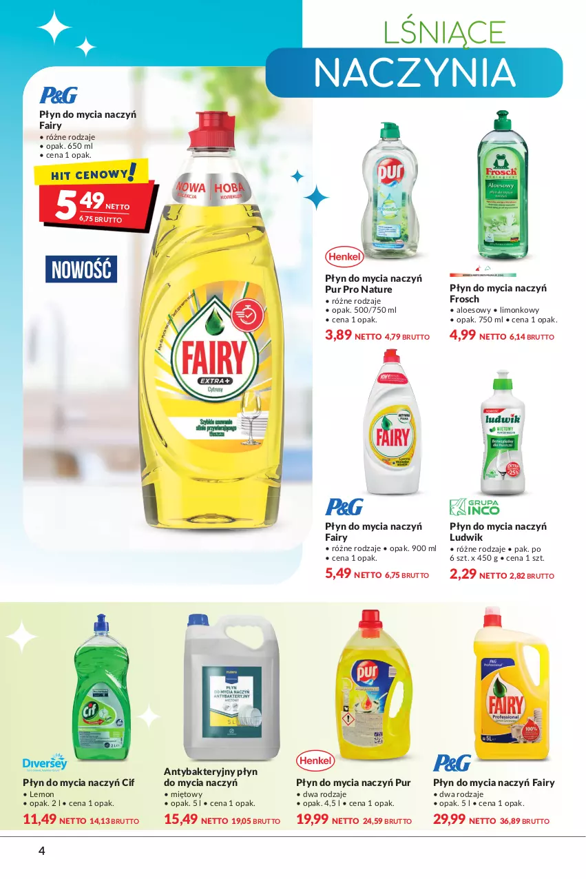 Gazetka promocyjna Makro - [Oferta specjalna] Wiosenne porządki - ważna 22.03 do 04.04.2022 - strona 4 - produkty: Cif, Do mycia naczyń, Fa, Fairy, Frosch, Ludwik, Płyn do mycia, Płyn do mycia naczyń, Pur