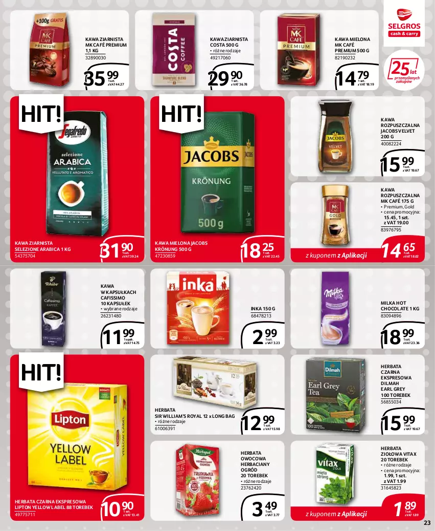 Gazetka promocyjna Selgros - Extra Oferta - ważna 01.03 do 31.03.2022 - strona 23 - produkty: BIC, Cafissimo, Dilmah, Earl Grey, Herbata, Herbata czarna, Herbata owocowa, Inka, Jacobs, Jacobs Krönung, Jacobs Velvet, Kawa, Kawa mielona, Kawa rozpuszczalna, Kawa ziarnista, Lipton, Milka, Ogród, Velvet, Vitax