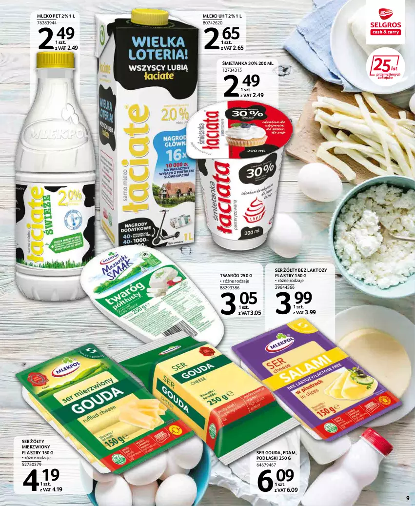 Gazetka promocyjna Selgros - Extra Oferta - ważna 01.03 do 31.03.2022 - strona 9 - produkty: Edam, Gouda, Mleko, Podlaski, Ser, Twaróg