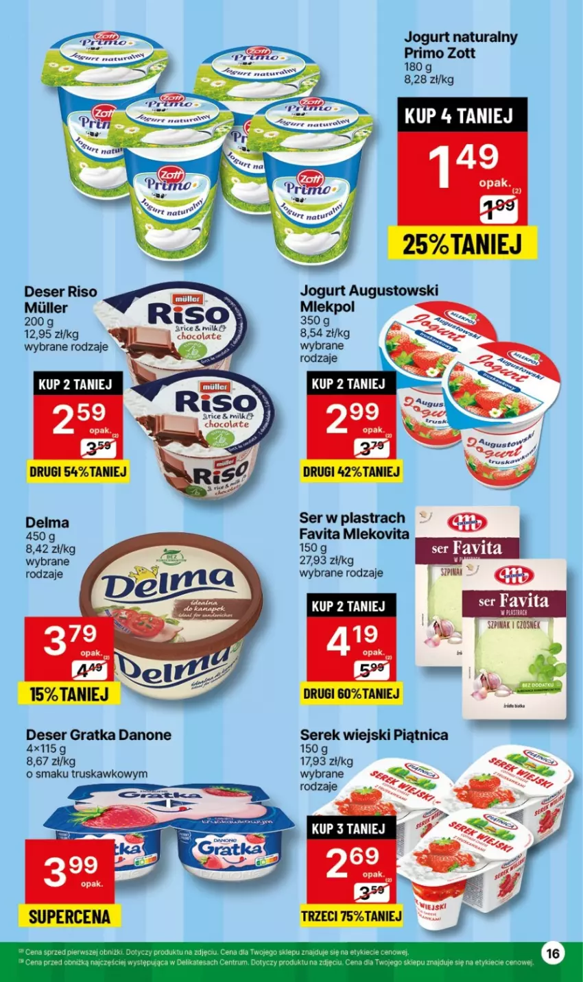 Gazetka promocyjna Delikatesy Centrum - NOWA GAZETKA Delikatesy Centrum od 2 kwietnia! 2-7.04.2024 - ważna 02.04 do 07.04.2024 - strona 16 - produkty: Danone, Delma, Deser, Fa, Favita, Gra, Jogurt, Jogurt naturalny, Mleko, Mlekovita, Piątnica, Rum, Ser, Serek, Serek wiejski, Zott