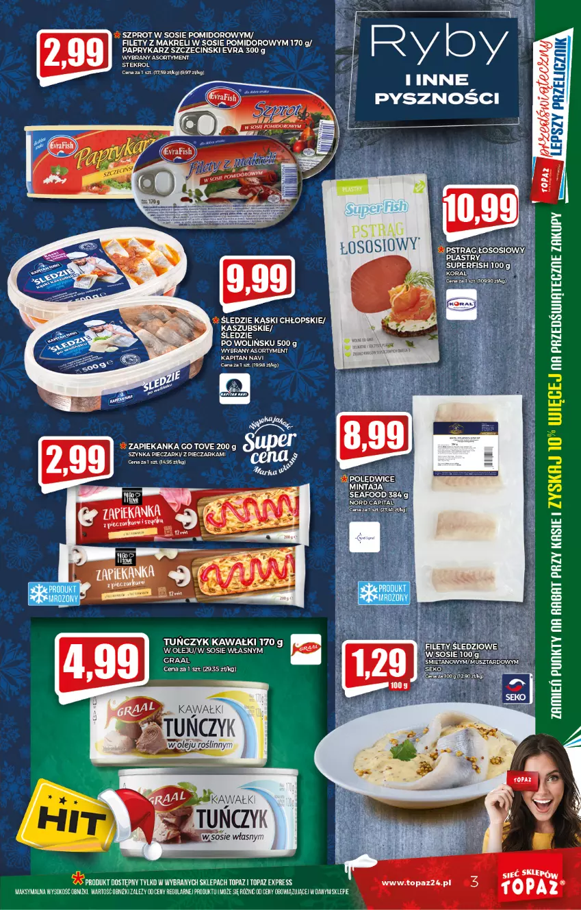 Gazetka promocyjna Topaz - Gazetka - ważna 02.12 do 08.12.2021 - strona 3 - produkty: Fa, Gra, Graal, Kawa, Mintaj, Olej, Papryka, Paprykarz, Paprykarz szczeciński, Piec, Pieczarka, Sok, Sos, Stek, Szprot, Szprot w sosie, Szynka, Top, Tuńczyk, Zapiekanka