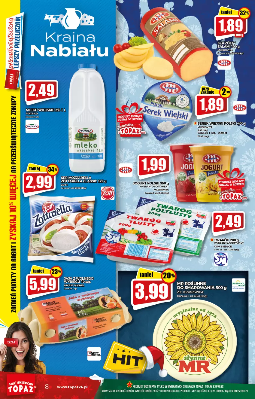 Gazetka promocyjna Topaz - Gazetka - ważna 02.12 do 08.12.2021 - strona 8 - produkty: Mleko, Mlekovita, Mozzarella, Piątnica, Ser, Serek, Serek wiejski, Sok, Top, Twaróg, Zott, Zottarella