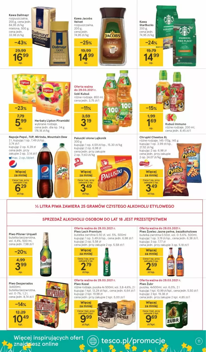 Gazetka promocyjna Tesco - Tesco gazetka - przyszły tydzień - ważna 25.03 do 03.04.2021 - strona 11 - produkty: 7up, Cheetos, Chrupki, Dallmayr, Desperados, Fa, Jacobs, Jacobs Velvet, Kawa, Kozel, Kubuś, Napoje, Pepsi, Pilsner Urquell, Piwo, Sok, Velvet