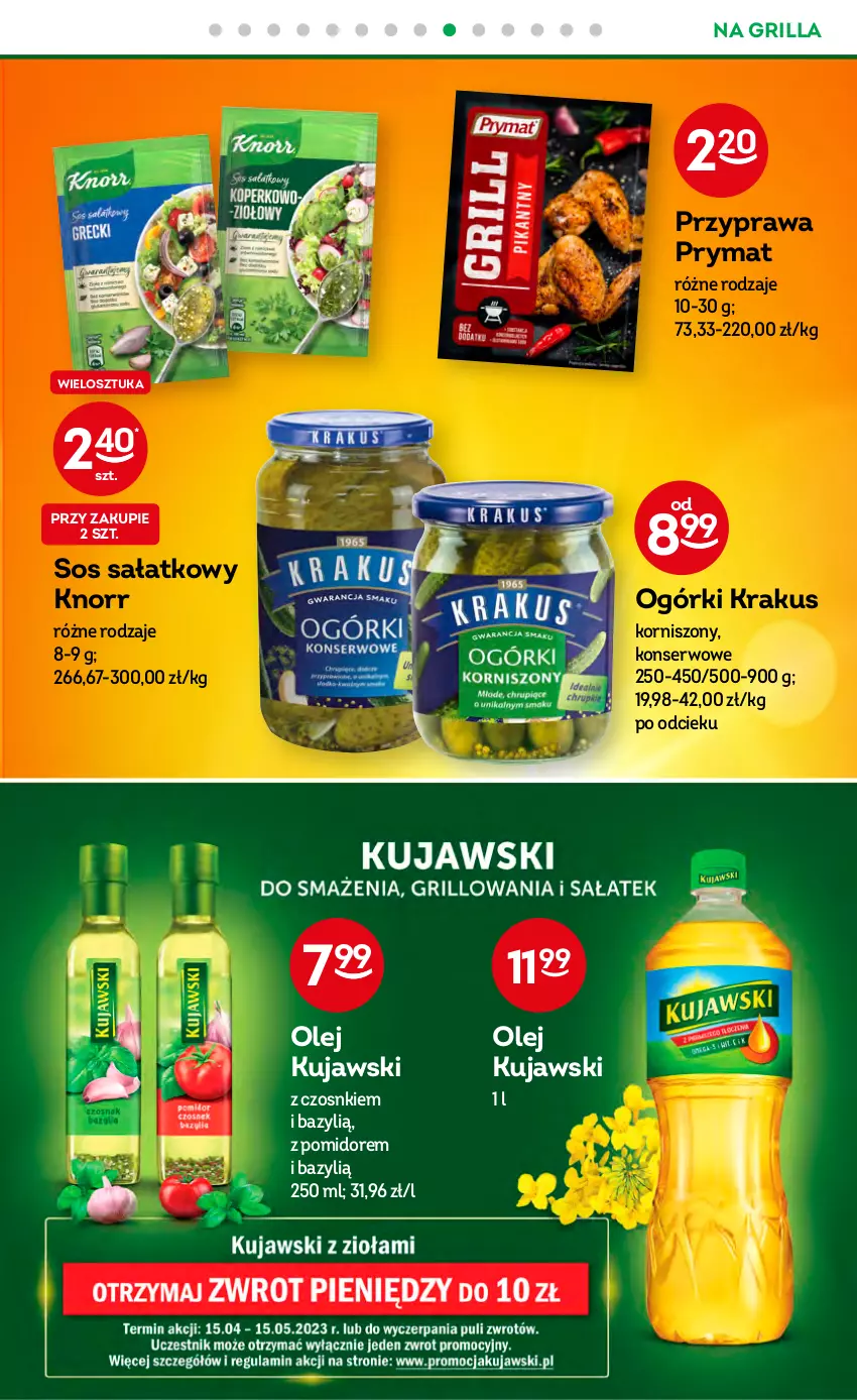 Gazetka promocyjna Żabka - ważna 26.04 do 09.05.2023 - strona 30 - produkty: Bazyl, Grill, Knorr, Korniszony, Krakus, Kujawski, Olej, Prymat, Sałat, Ser, Sos