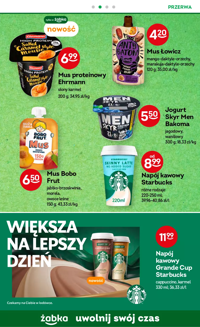 Gazetka promocyjna Żabka - ważna 26.04 do 09.05.2023 - strona 45 - produkty: Bakoma, Cappuccino, Daktyle, Gra, Jogurt, Mango, Morela, Mus, Napój, Owoce