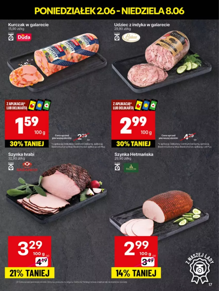 Gazetka promocyjna Delikatesy Centrum - Franczyza DC23 Poniedziałek - ważna 02.06 do 08.06.2025 - strona 17 - produkty: Gala, Kurczak, Szynka, Udziec z indyka, Udziec z indyka w galarecie