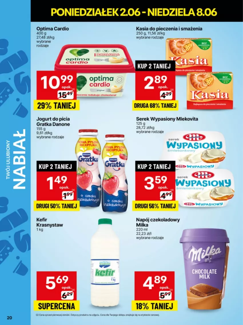 Gazetka promocyjna Delikatesy Centrum - Franczyza DC23 Poniedziałek - ważna 02.06 do 08.06.2025 - strona 20 - produkty: Danone, Gra, Jogurt, Kasia, Kefir, Milka, Napój, Optima, Optima Cardio, Piec, Ser, Serek