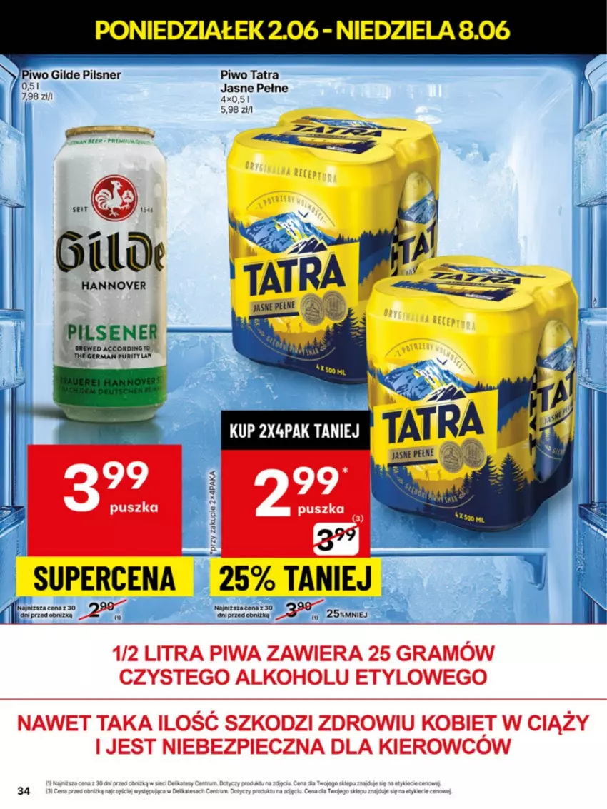 Gazetka promocyjna Delikatesy Centrum - Franczyza DC23 Poniedziałek - ważna 02.06 do 08.06.2025 - strona 34 - produkty: Gra, Piec, Piwa, Piwo, Tatra
