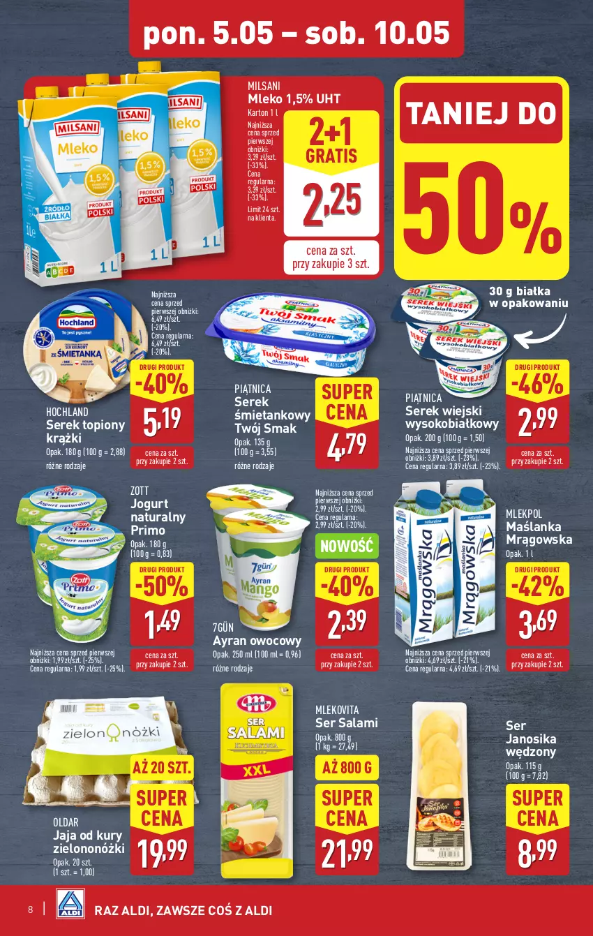 Gazetka promocyjna Aldi - Pełna oferta - ważna 05.05 do 09.05.2025 - strona 8 - produkty: Gra, Hochland, Jaja, Jogurt, Jogurt naturalny, Maślanka, Mleko, Mlekovita, Piątnica, Salami, Ser, Ser salami, Serek, Serek wiejski, Sok, Top, Twój Smak, Zott