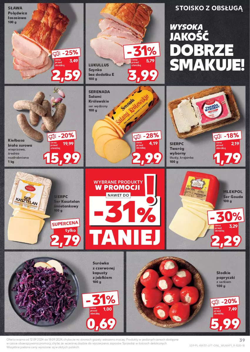 Gazetka promocyjna Kaufland - Gazetka tygodnia - ważna 12.09 do 18.09.2024 - strona 39 - produkty: Gouda, Kasztelan, Kiełbasa, Kiełbasa biała, Królewski, Polędwica, Salami, Ser, Ser Kasztelan, Sok, Sos, Surówka, Szynka, Twaróg