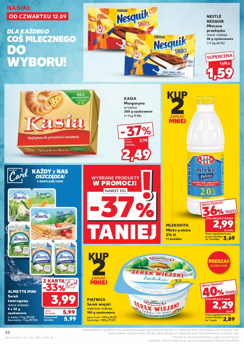 Gazetka promocyjna Kaufland - Gazetka tygodnia - ważna 12.09 do 18.09.2024 - strona 48 - produkty: Almette, Kasia, Margaryna, Mleko, Mlekovita, Nesquik, Nestlé, Piątnica, Rama, Ser, Serek, Serek twarogowy, Serek wiejski, Sok