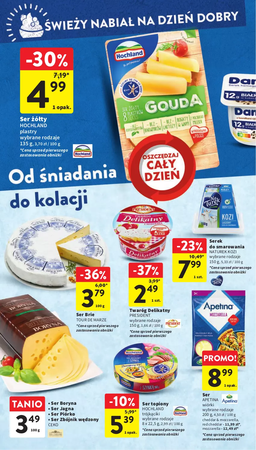 Gazetka promocyjna Intermarche - Gazetka Intermarche - ważna 09.11 do 15.11.2023 - strona 26 - produkty: Brie, Cheddar, Hochland, Mozzarella, NaTurek, Ser, Ser topiony, Serek, Top, Twaróg, Twaróg delikatny