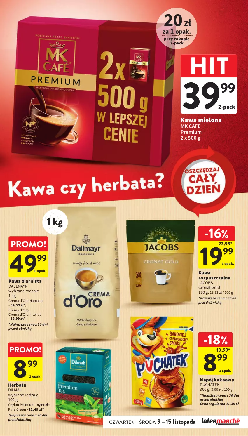 Gazetka promocyjna Intermarche - Gazetka Intermarche - ważna 09.11 do 15.11.2023 - strona 29 - produkty: Dallmayr, Dilmah, Herbata, Jacobs, Kakao, Kawa, Kawa mielona, Kawa rozpuszczalna, Kawa ziarnista, Napój, Pur, Top