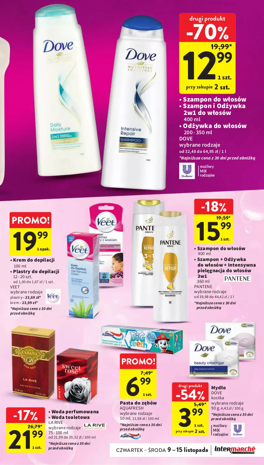 Gazetka promocyjna Intermarche - Gazetka Intermarche - ważna 09.11 do 15.11.2023 - strona 39 - produkty: Aquafresh, Dove, Krem do depilacji, La Rive, Mydło, Odżywka, Pantene, Pasta do zębów, Perfum, Plastry do depilacji, Szampon, Top, Veet, Woda, Woda perfumowana, Woda toaletowa