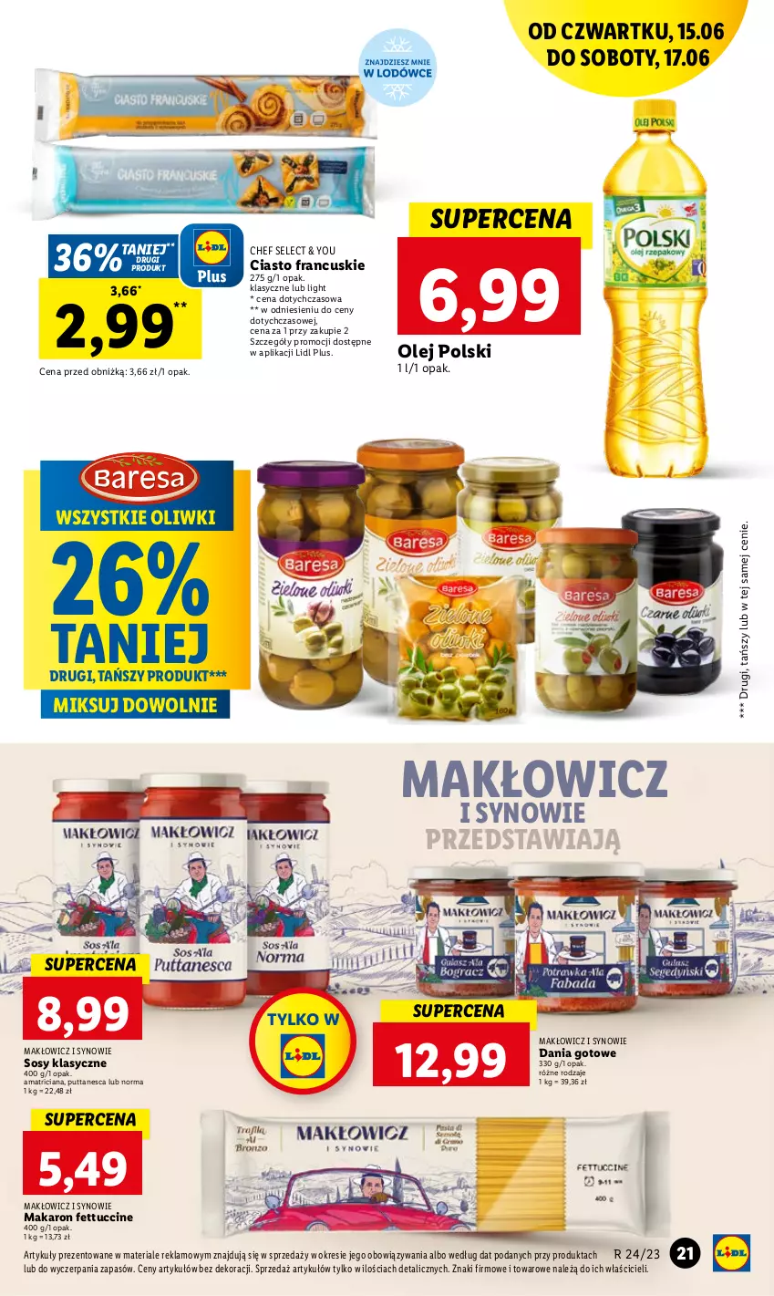 Gazetka promocyjna Lidl - GAZETKA - ważna 15.06 do 17.06.2023 - strona 27 - produkty: Ciasto francuskie, Dania gotowe, Makaron, Olej, Oliwki, Sos