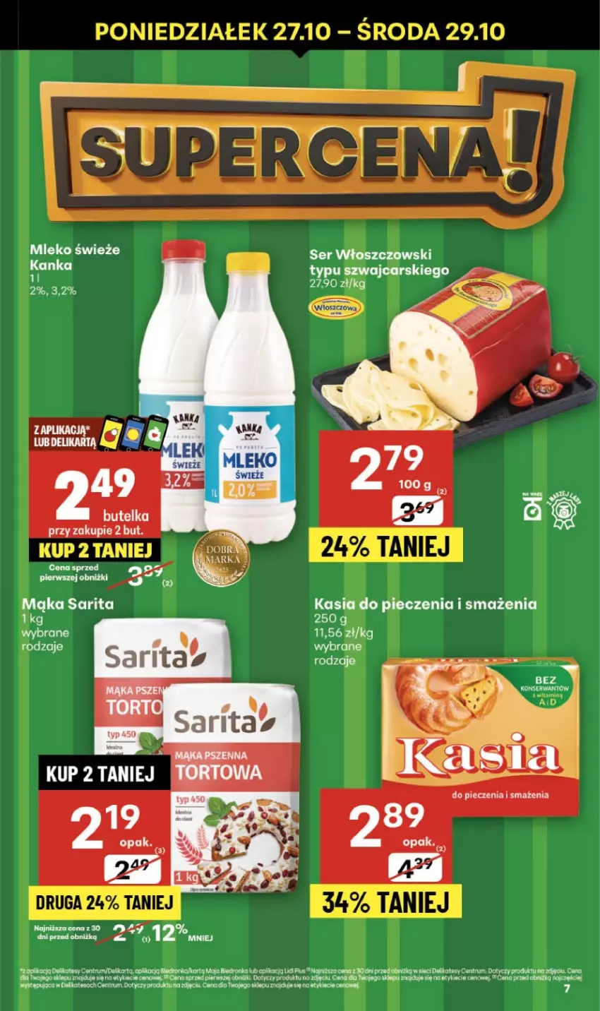 Gazetka promocyjna Delikatesy Centrum - Franczyza DC43 Czwartek - ważna 23.10 do 29.10.2025 - strona 7 - produkty: Cars, Dron, Kasia, Mąka, Mleko, Piec, Rum, Sarita, Ser, Włoszczowski