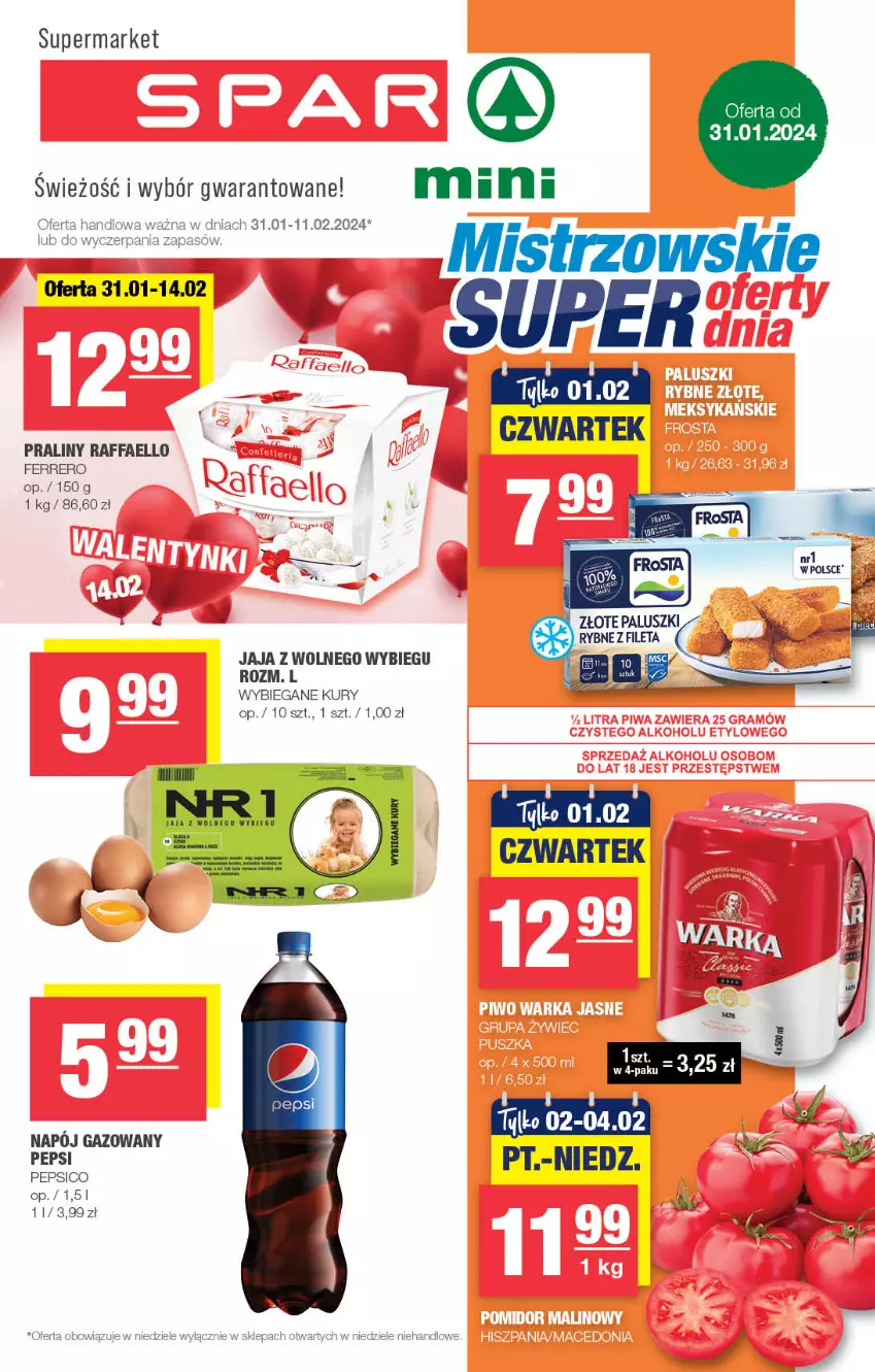 Gazetka promocyjna Spar - Spar-Mini - ważna 28.01 do 07.02.2024 - strona 1 - produkty: Fa, Ferrero, Jaja, Jaja z wolnego wybiegu, Napój, Napój gazowany, Pepsi, Praliny, Raffaello