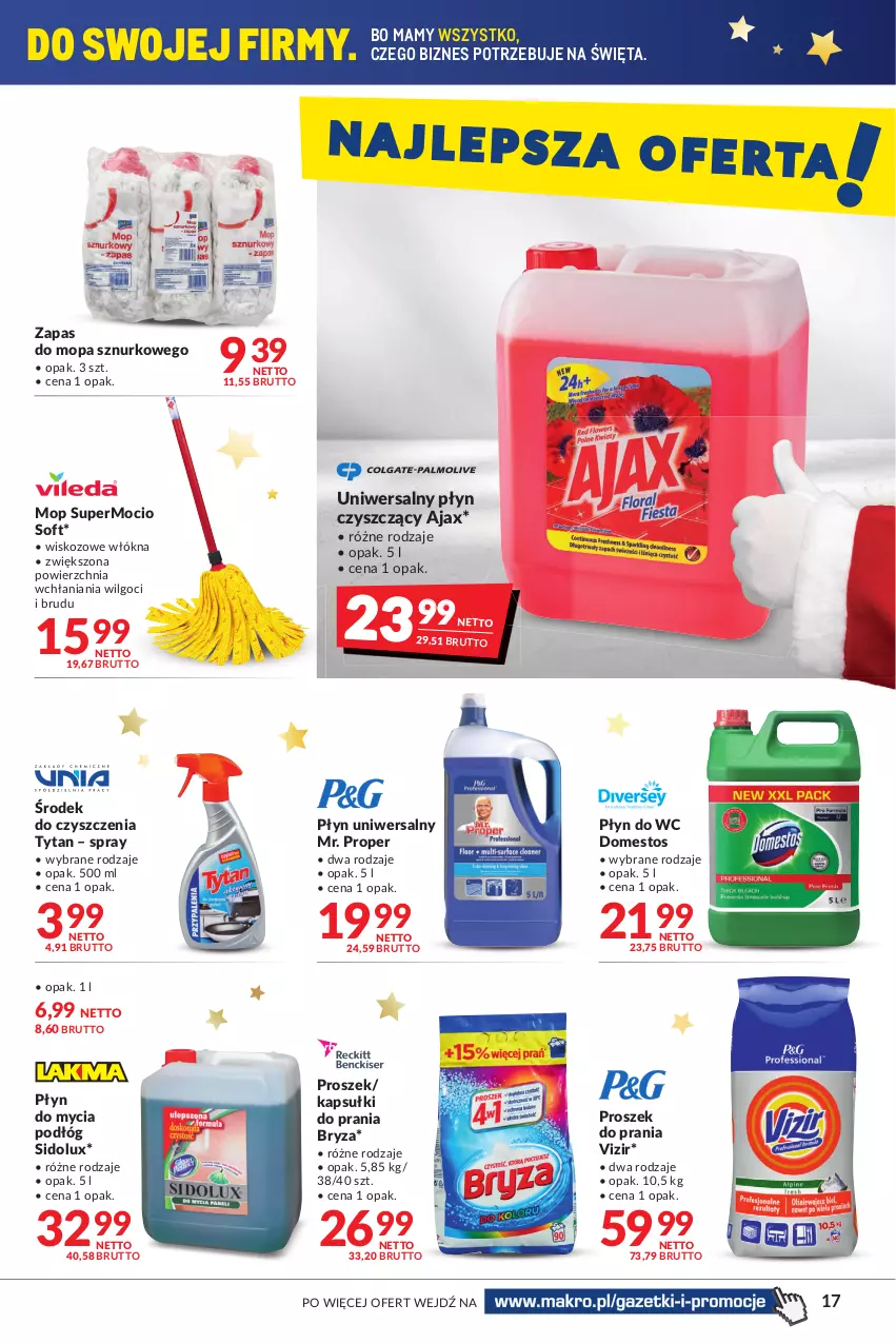 Gazetka promocyjna Makro - [Oferta promocyjna] Artykuły spożywcze i przemysłowe - ważna 30.11 do 13.12.2021 - strona 17 - produkty: Ajax, Bryza, Domestos, Kapsułki do prania, LG, Mop, Mr. Proper, Płyn do mycia, Płyn do mycia podłóg, Płyn do wc, Proszek do prania, Sidolux, Tytan, Uniwersalny płyn czyszczący, Vizir