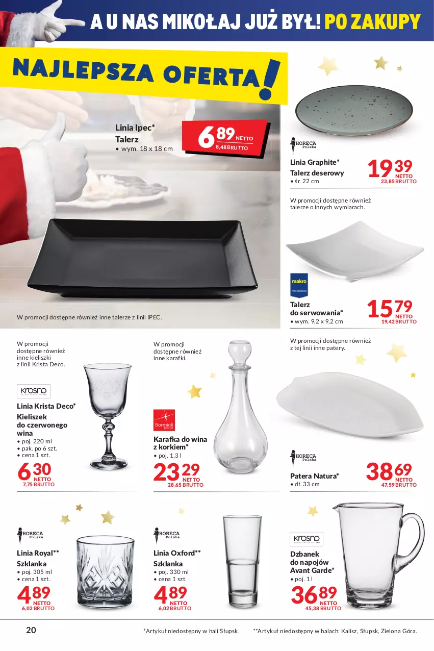 Gazetka promocyjna Makro - [Oferta promocyjna] Artykuły spożywcze i przemysłowe - ważna 30.11 do 13.12.2021 - strona 20 - produkty: Deser, Dzbanek, Gra, Karafka, Kieliszek, Ser, Szklanka, Talerz, Talerz deserowy, Tera