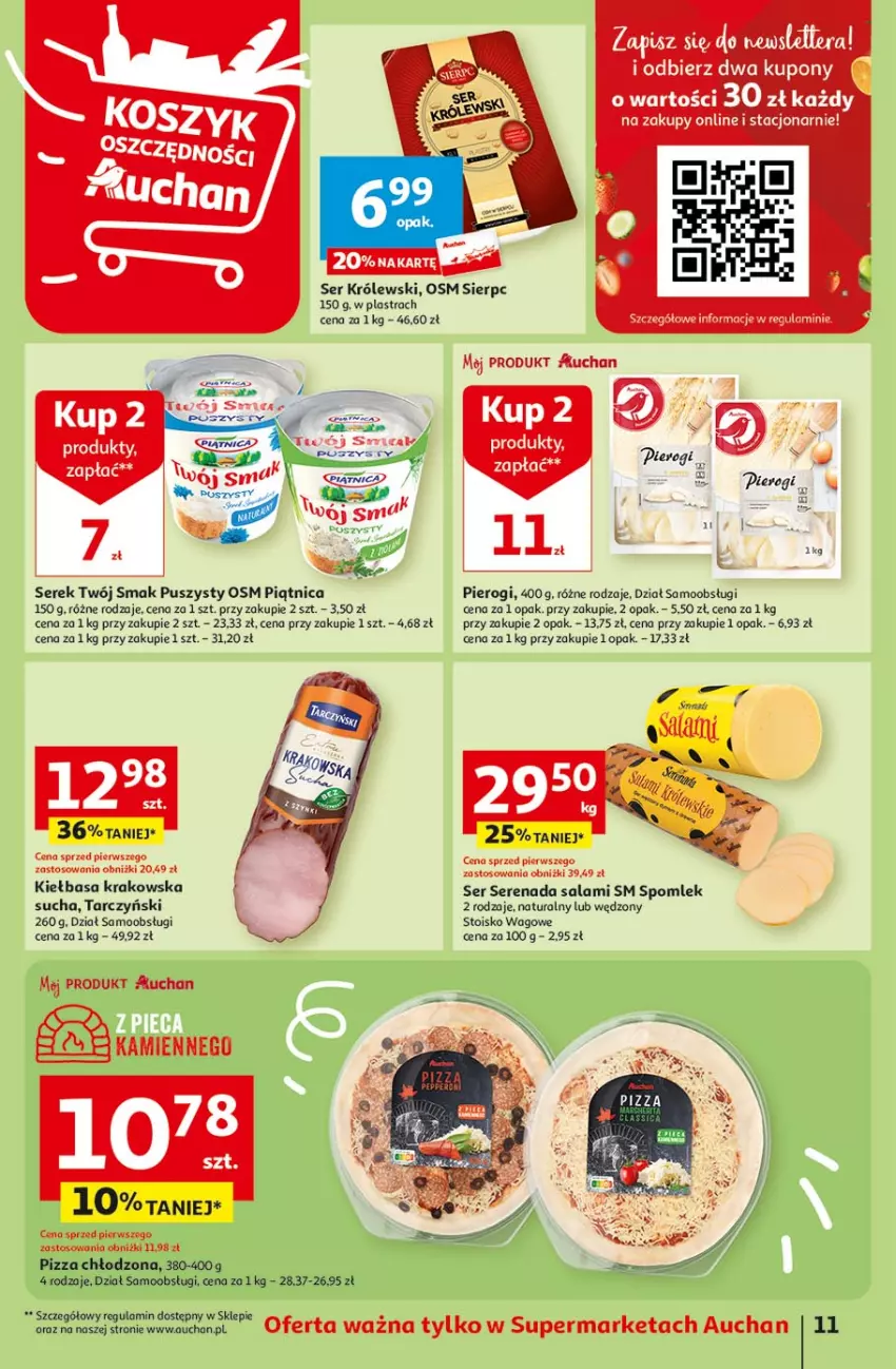 Gazetka promocyjna Auchan - Gazetka Oferty tygodnia! Supermarket Auchan - ważna 11.04 do 17.04.2024 - strona 11 - produkty: Kiełbasa, Kiełbasa krakowska, Królewski, Piątnica, Pierogi, Salami, Ser, Serek, Tarczyński, Twój Smak