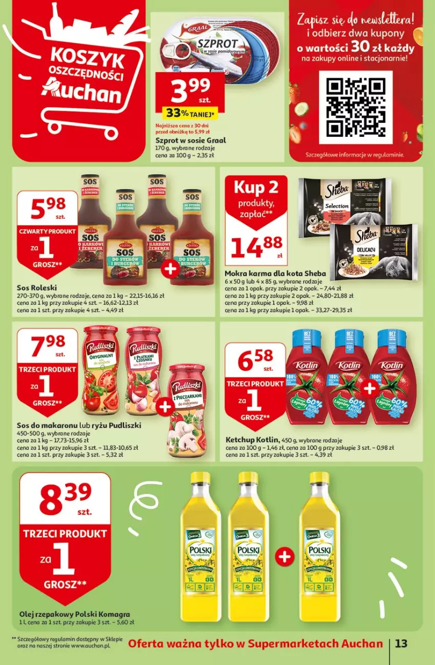 Gazetka promocyjna Auchan - Gazetka Oferty tygodnia! Supermarket Auchan - ważna 11.04 do 17.04.2024 - strona 13 - produkty: Gra, Graal, Ketchup, Kotlin, Makaron, Mokra karma, Pudliszki, Ryż, Sheba, Sos, Sos do makaronu, Szprot, Szprot w sosie