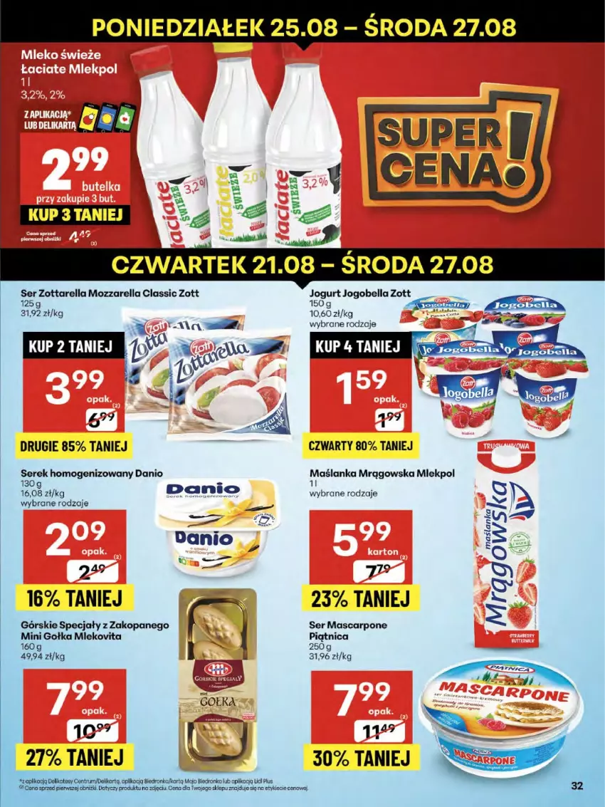Gazetka promocyjna Delikatesy Centrum - Franczyza DC34 Czwartek - ważna 21.08 do 27.08.2025 - strona 32 - produkty: Bell, Bella, Danio, Dron, Jogobella, Jogurt, Koc, Mascarpone, Maślanka, Mleko, Mlekovita, Mozzarella, Piątnica, Rum, Ser, Serek, Serek homogenizowany, Zott, Zottarella