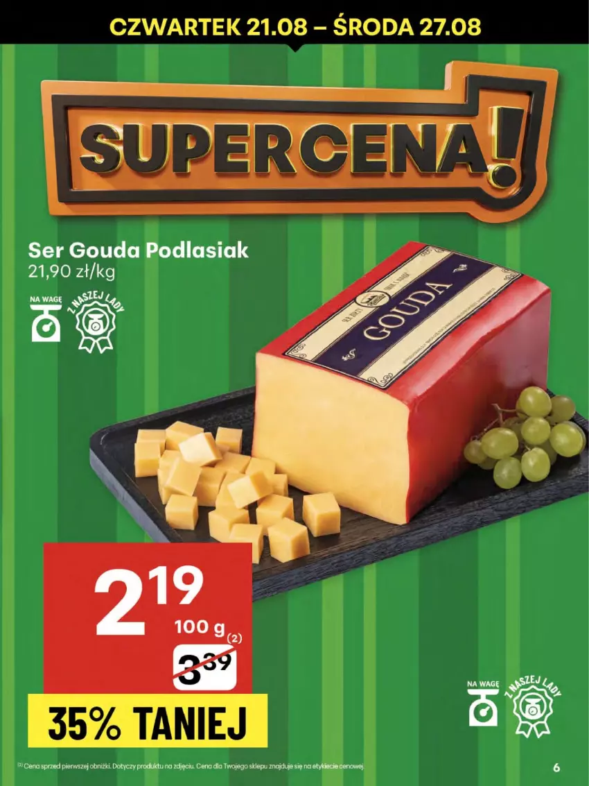 Gazetka promocyjna Delikatesy Centrum - Franczyza DC34 Czwartek - ważna 21.08 do 27.08.2025 - strona 6 - produkty: Gouda, Ser