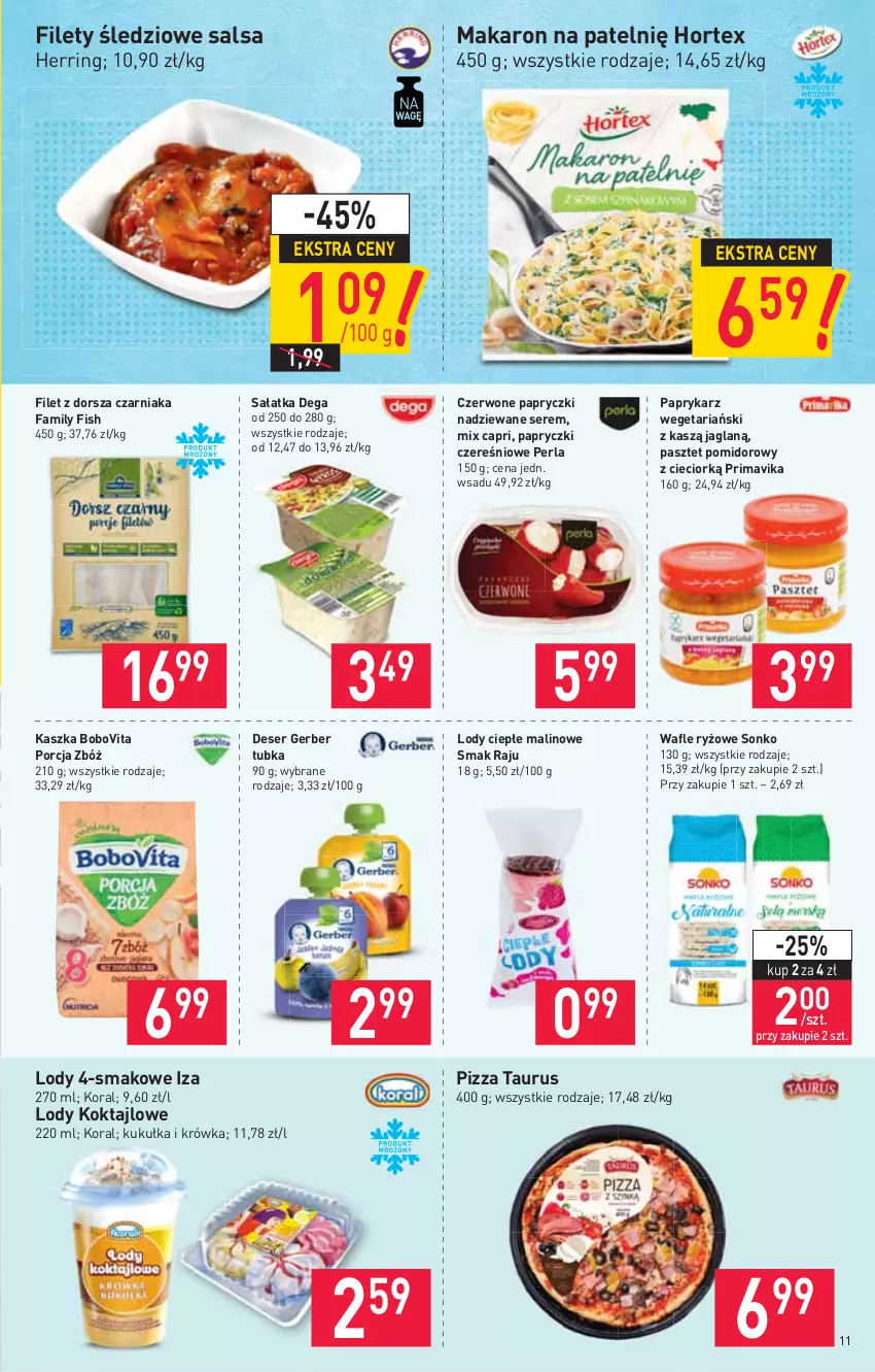 Gazetka promocyjna Stokrotka - Supermarket - ważna 18.02 do 24.02.2021 - strona 11 - produkty: BoboVita, Dega, Deser, Dorsz, Fa, Gerber, Hortex, Lody, Makaron, Papryczki nadziewane, Papryka, Paprykarz, Pasztet, Pizza, Por, Prima, Primavika, Ryż, Sałat, Sałatka, Salsa, Ser, Sonko, Wafle