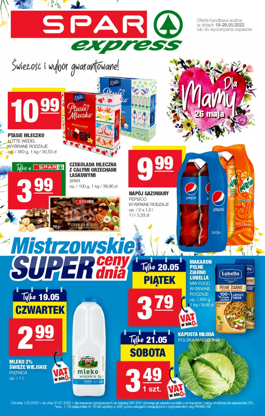 Gazetka promocyjna Spar - SparExpress - ważna 15.05 do 25.05.2022 - strona 1 - produkty: Bell, Bella, Czekolada, Czekolada mleczna, Lubella, Makaron, Mleczko, Mleko, Pepsi, Ptasie mleczko, Sok