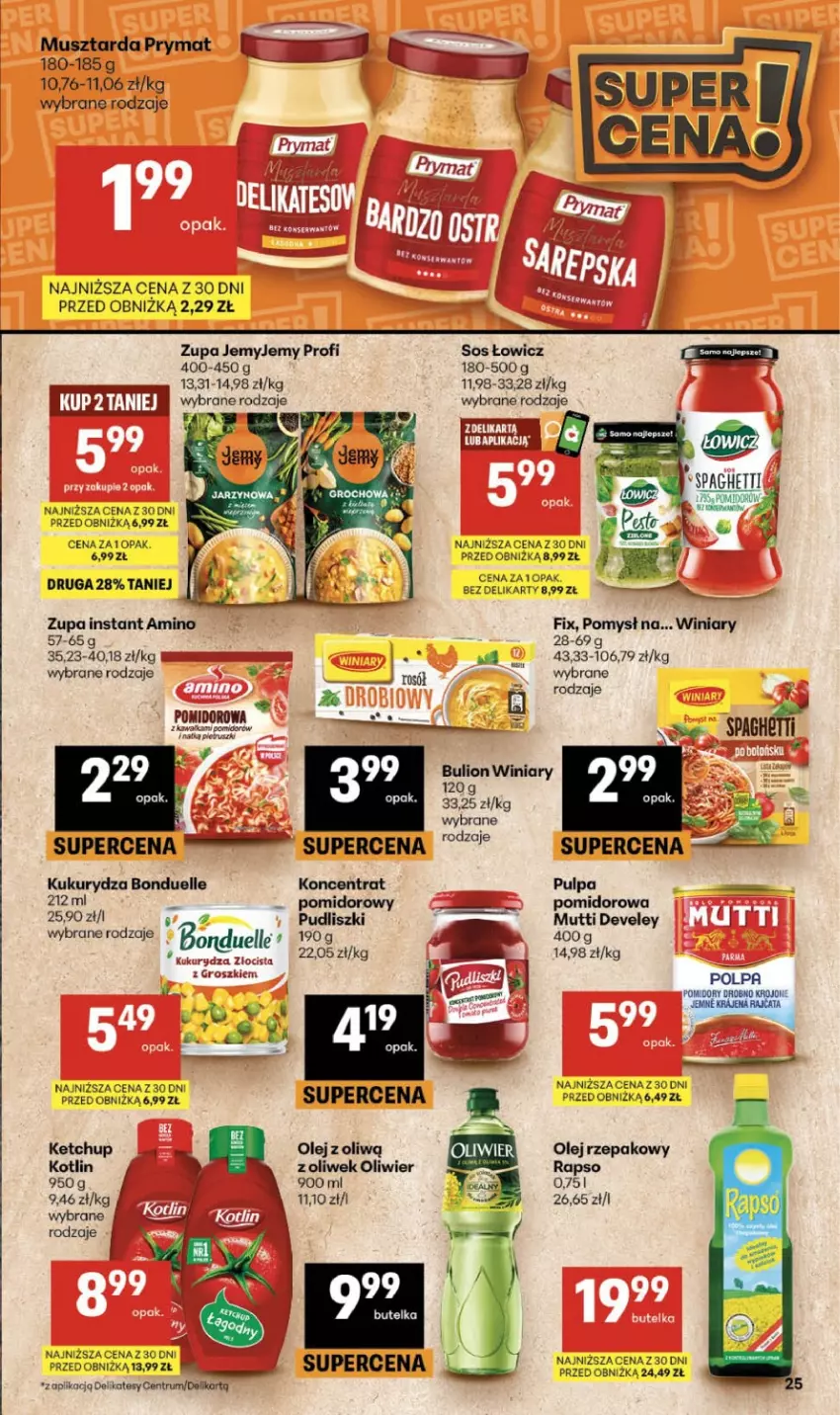 Gazetka promocyjna Delikatesy Centrum - Franczyza DC29 Czwartek - ważna 16.07 do 22.07.2026 - strona 25 - produkty: Bonduelle, Bulion, Kawa, Ketchup, Kotlin, Kukurydza, Lion, Olej, Olej rzepakowy, Pomidory, Prymat, Pudliszki, Rosół, Rum, Sos, Spaghetti, Winiary, Zupa