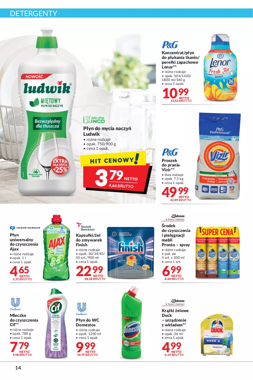 Gazetka promocyjna Makro - [Oferta promocyjna] Artykuły spożywcze i przemysłowe - ważna 28.06 do 11.07.2022 - strona 14 - produkty: Ajax, Cif, Do mycia naczyń, Domestos, Duck, Finish, Lenor, Ludwik, Mleczko, Perełki zapachowe, Płyn do mycia, Płyn do mycia naczyń, Płyn do płukania, Płyn do wc, Pronto, Proszek do prania, Vizir