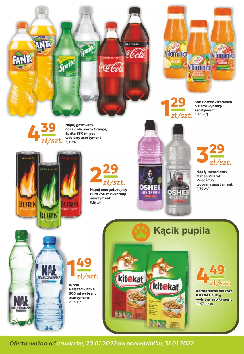 Gazetka promocyjna Gama - Gazetka Gama - ważna 31.01.2022 do 20.01.2023 - strona 10 - produkty: Fa, Fanta, Hortex, Inka, KiteKat, Nałęczowianka, Napój, Napój gazowany, Napój izotoniczny, Oshee, Sok, Sprite, Woda