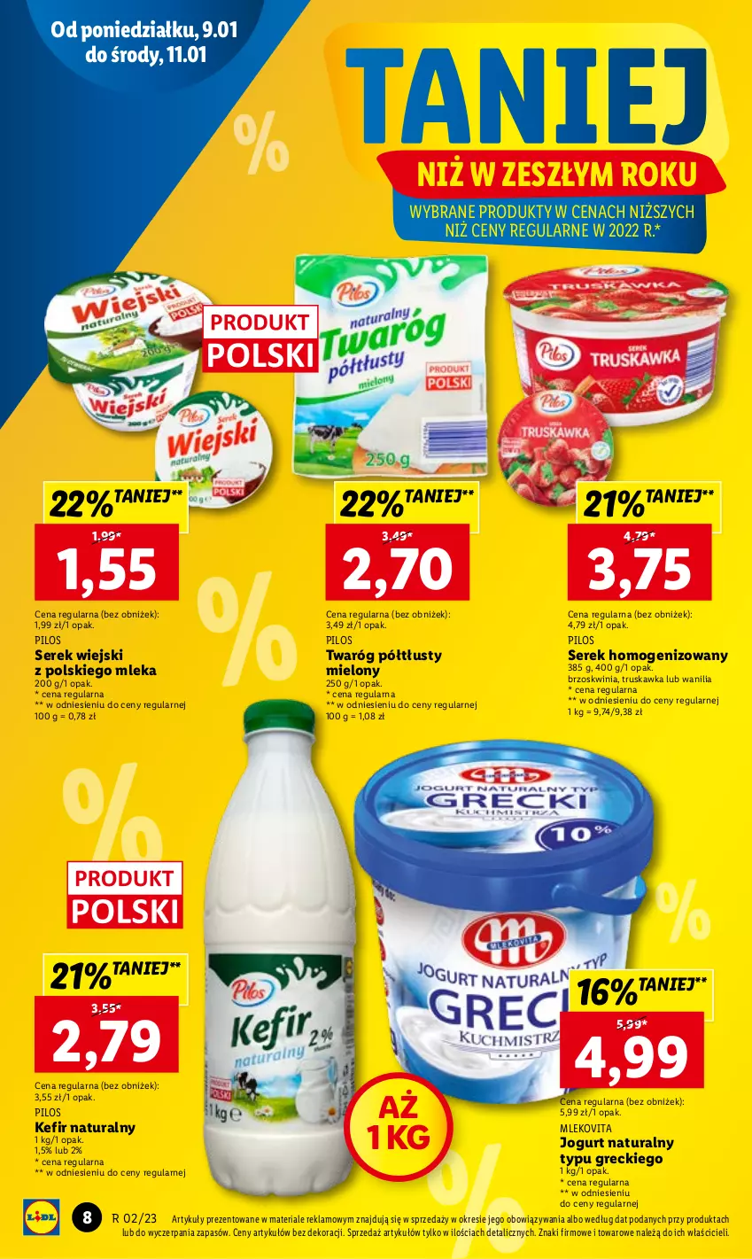 Gazetka promocyjna Lidl - GAZETKA - ważna 09.01 do 11.01.2023 - strona 8 - produkty: Jogurt, Jogurt naturalny, Kefir, Kefir naturalny, Mleko, Mlekovita, Pilos, Ser, Serek, Serek homogenizowany, Serek wiejski, Twaróg, Twaróg półtłusty