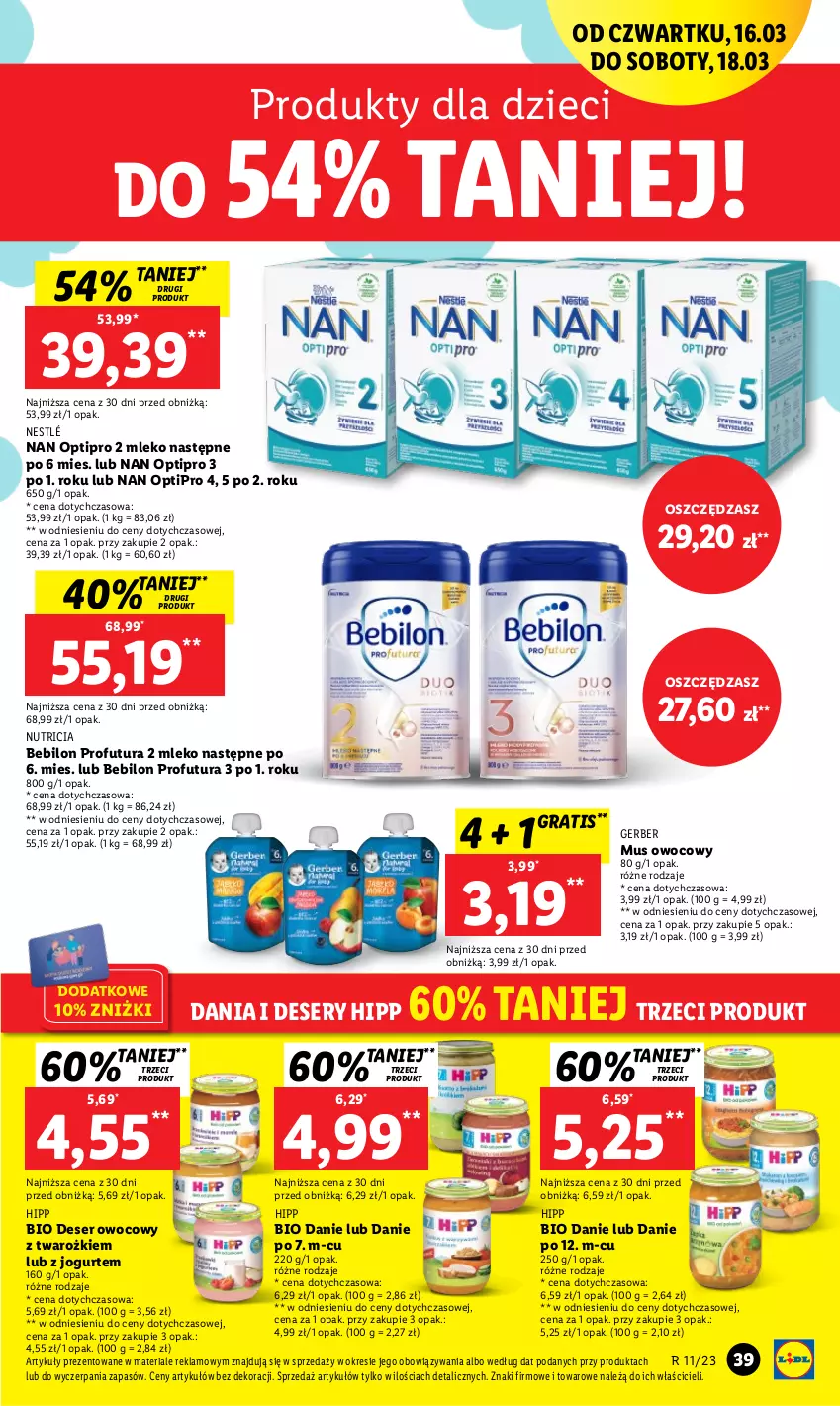 Gazetka promocyjna Lidl - GAZETKA - ważna 16.03 do 18.03.2023 - strona 41 - produkty: BEBILON, Deser, Deser owocowy, Dzieci, Gerber, Gra, HiPP, Hipp Bio, Jogurt, Mleko, Mus, NAN Optipro, Nestlé, O nas, Ser