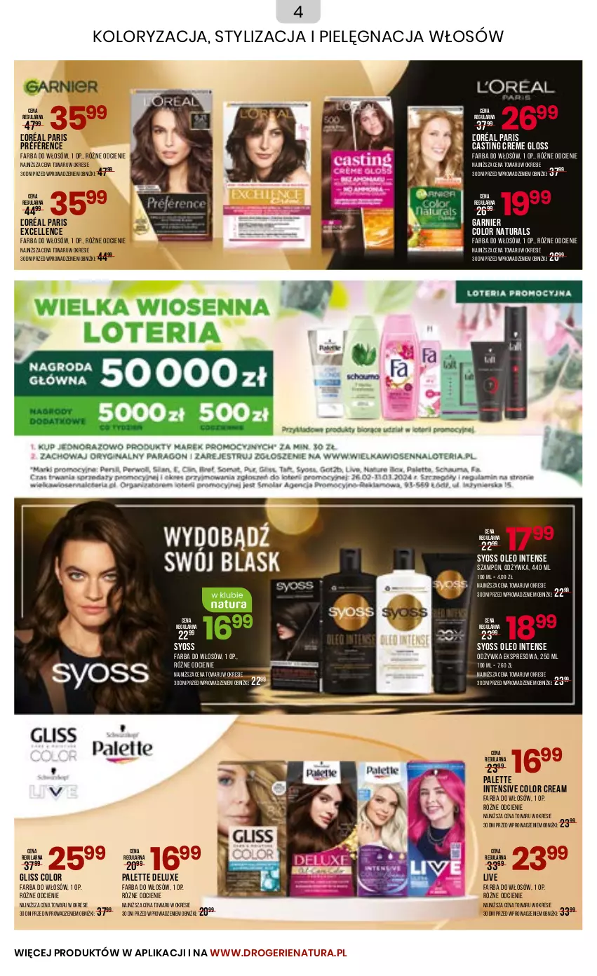 Gazetka promocyjna Drogerie Natura - Gazetka Drogerie Natura - ważna 04.03 do 02.04.2024 - strona 4 - produkty: Fa, Farba do włosów, Garnier, Odżywka, Oleo, Palette, Pielęgnacja włosów, Syoss, Szampon