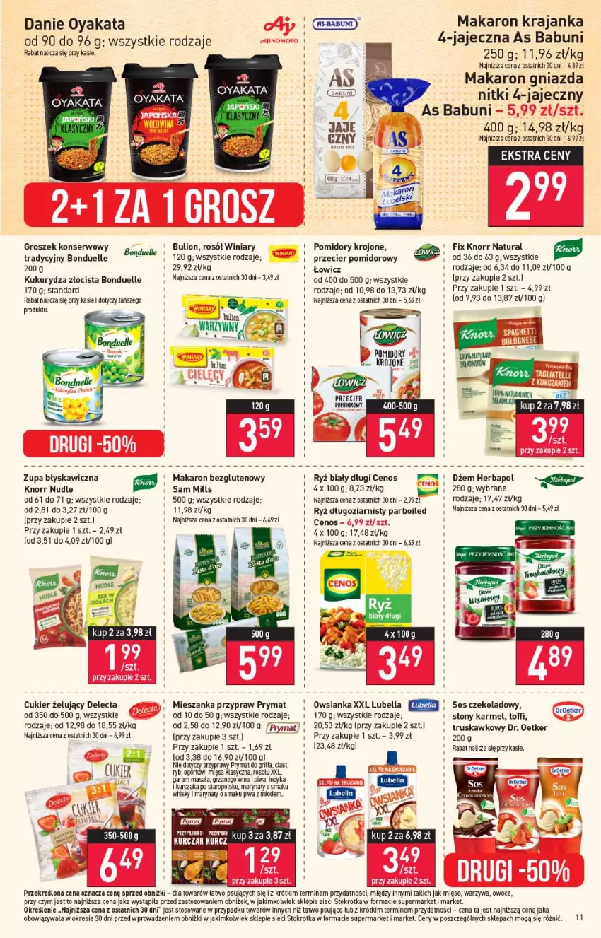 Gazetka promocyjna Stokrotka - Supermarket - ważna 20.07 do 26.07.2023 - strona 12 - produkty: Babuni, Bell, Bella, Bonduelle, Bulion, Cenos, Cukier, Delecta, Dr. Oetker, Dżem, Grill, Groszek, Herbapol, Knorr, Kukurydza, Kurczak, Lion, Lubella, Makaron, Mięso, Owoce, Owsianka, Piwa, Pomidory, Pomidory krojone, Prymat, Rosół, Ryż, Ryż biały, Ser, Sos, Warzywa, Whisky, Winiary, Zupa