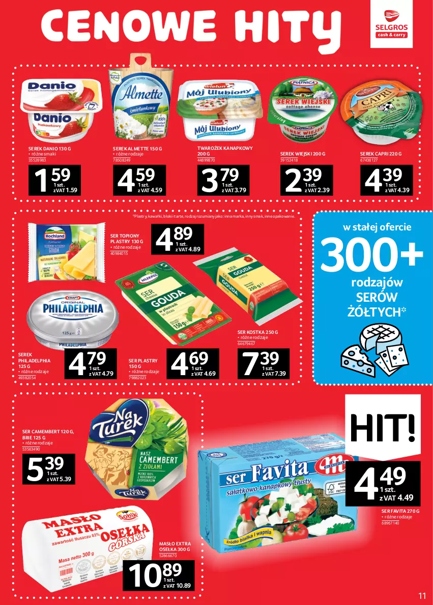 Gazetka promocyjna Selgros - Oferta spożywcza - ważna 02.02 do 15.02.2023 - strona 11 - produkty: Almette, Brie, Camembert, Danio, Fa, Favita, Kawa, Masło, Philadelphia, Ser, Ser topiony, Serek, Serek wiejski, Top