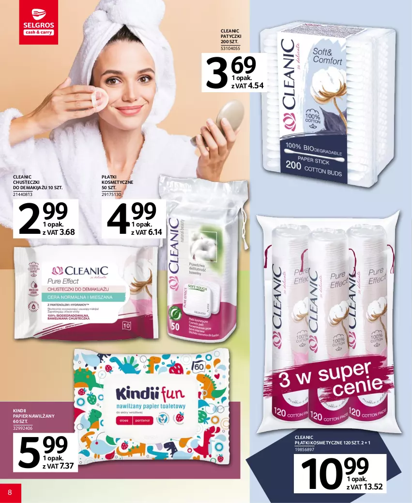 Gazetka promocyjna Selgros - Katalog Uroda - ważna 20.04 do 02.05.2023 - strona 8 - produkty: Chusteczki, Cleanic, Kindii, Makijaż, Papier, Płatki kosmetyczne