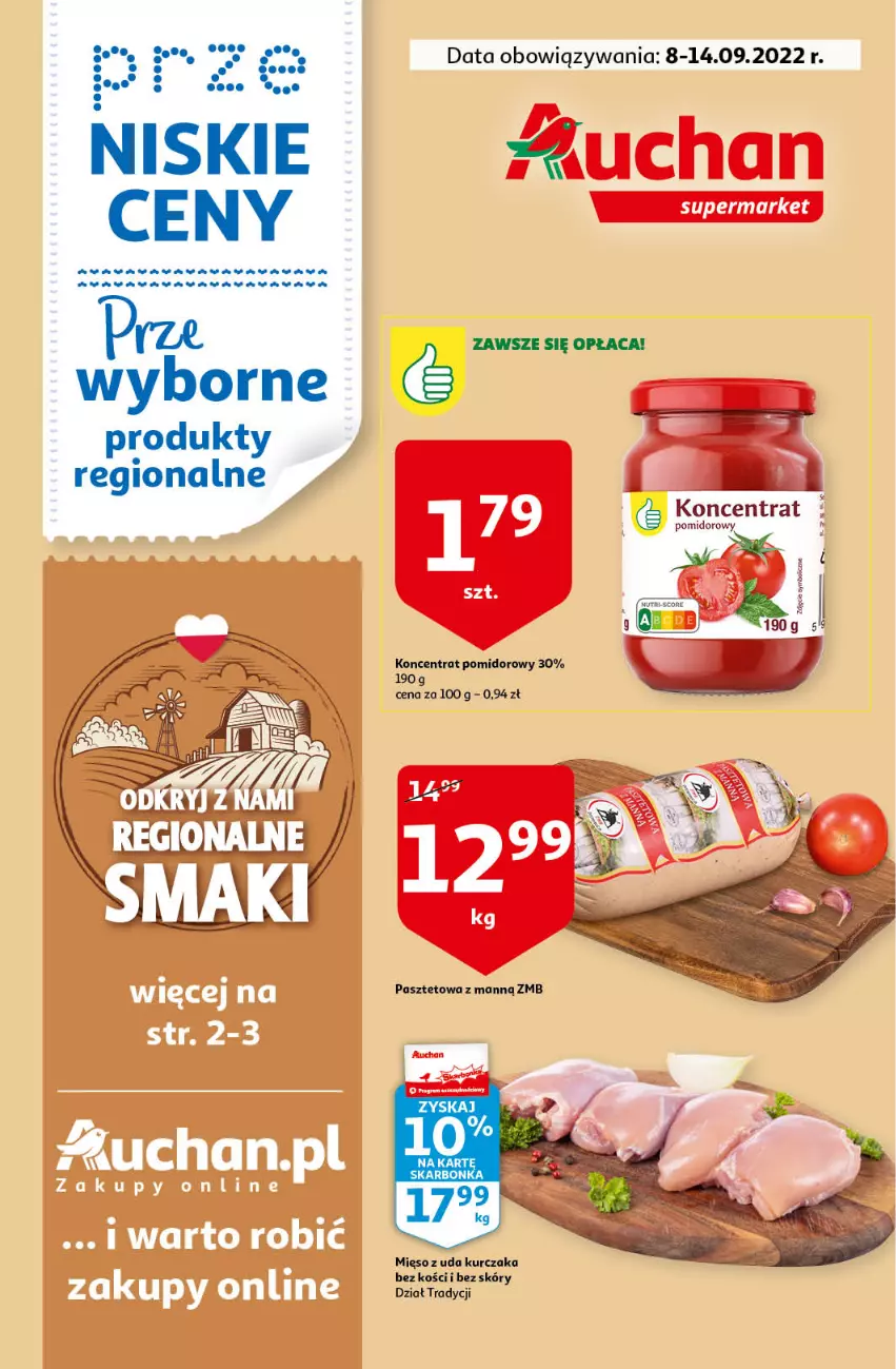 Gazetka promocyjna Auchan - Gazetka przeNISKIE CENY – PrzeWyborne produkty regionalne Supermarkety - ważna 08.09 do 14.09.2022 - strona 1 - produkty: Dada, Koncentrat pomidorowy, Kurczak, Mięso, Mięso z uda kurczaka, Pasztet