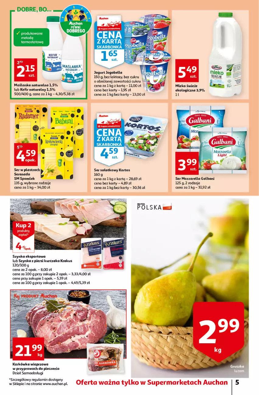 Gazetka promocyjna Auchan - Gazetka przeNISKIE CENY – PrzeWyborne produkty regionalne Supermarkety - ważna 08.09 do 14.09.2022 - strona 5 - produkty: Bell, Bella, Galbani, HP, Jogobella, Jogurt, Karkówka wieprzowa, Kefir, Kefir naturalny, Krakus, Kurczak, Maślanka, Mleko, Mozzarella, Piec, Por, Sałat, Ser, Sport, Szynka, Termos