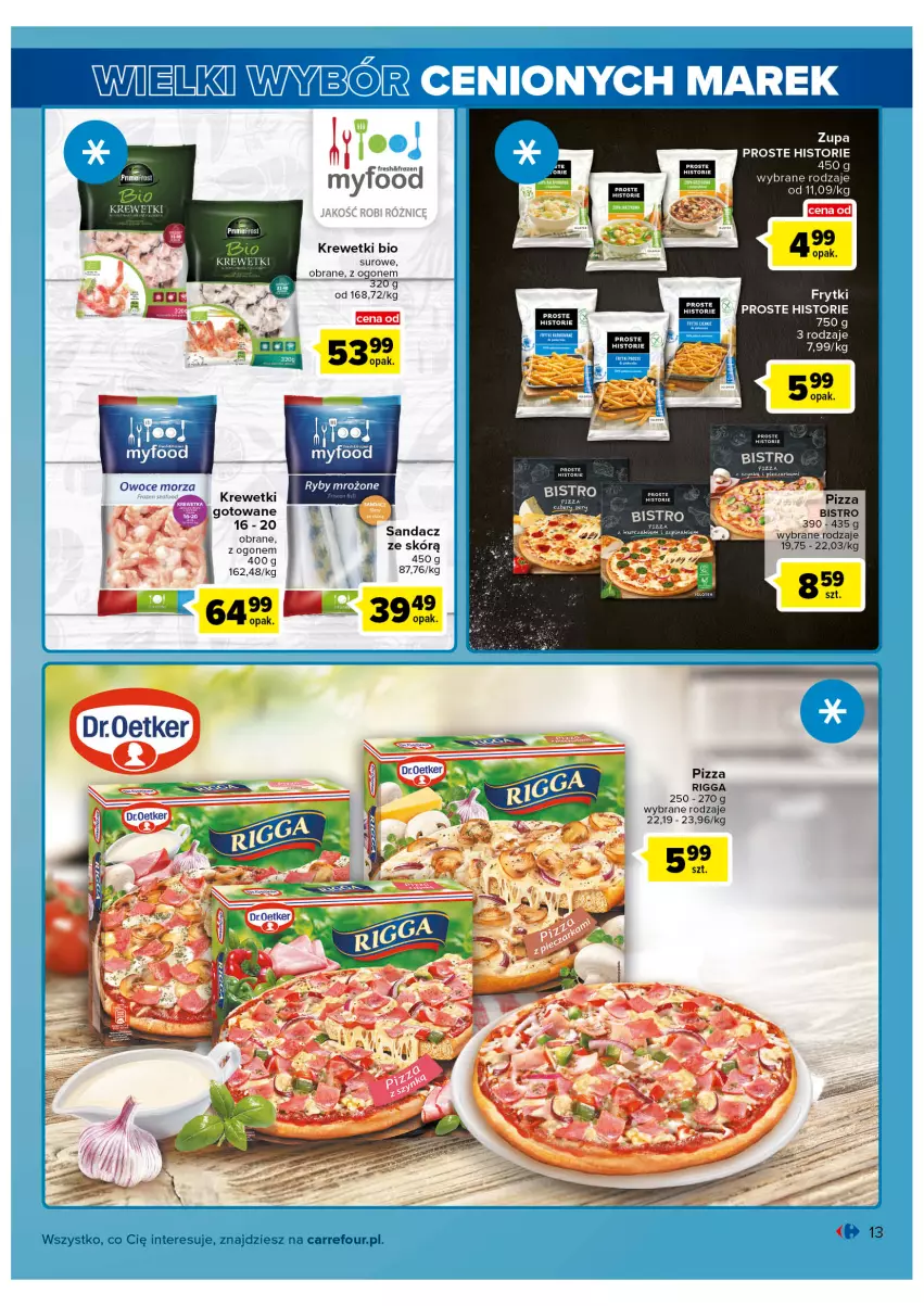 Gazetka promocyjna Carrefour - Gazetka Wielki wybór cenionych marek - ważna 01.03 do 12.03.2022 - strona 13 - produkty: Frytki, Krewetki, Pizza, Sandacz, Zupa