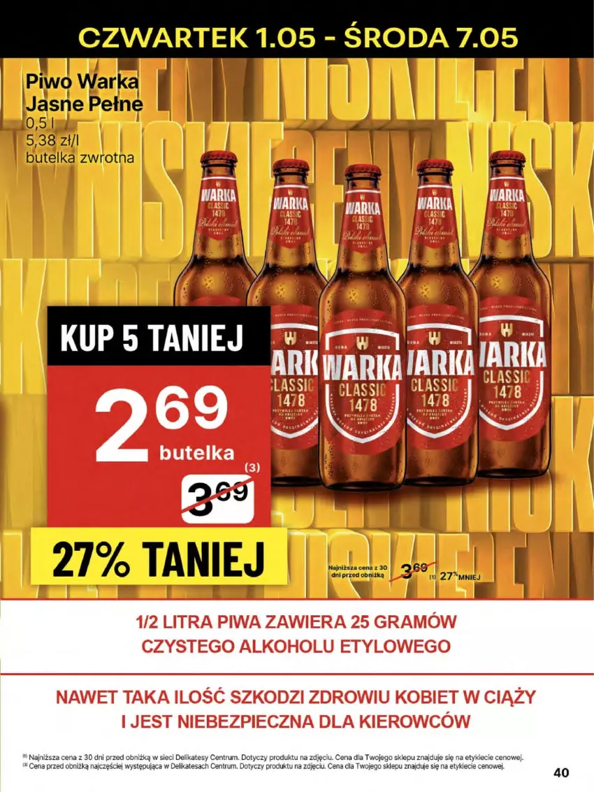 Gazetka promocyjna Delikatesy Centrum - Franczyza DC18 Czwartek - ważna 01.05 do 07.05.2025 - strona 40 - produkty: Piwo, Rum, Warka